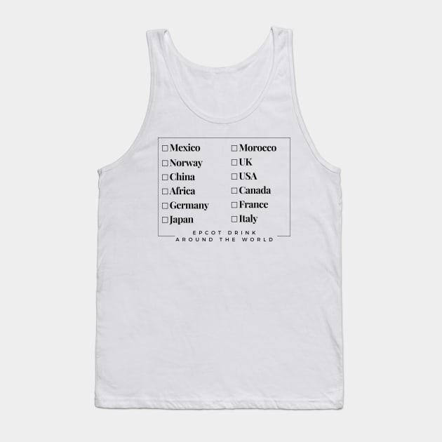 EPCOT Drink Around The World Checklist T-Shirt Tank Top by TheFloridaManCollective